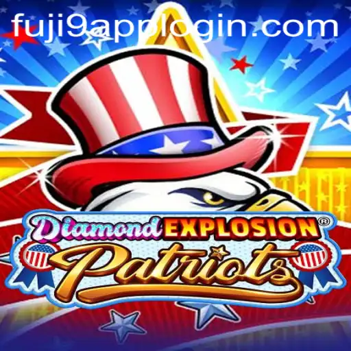 Exploring the Thrills of DiamondExplosionPatriots Fueled by the Keyword FUJI9